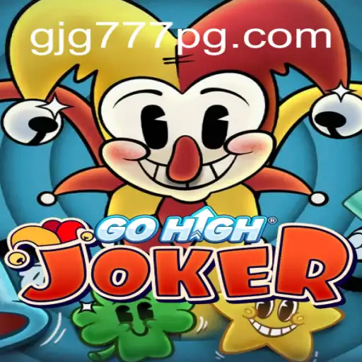 GoHighJoker: Dive into the Thrilling World of gjg777